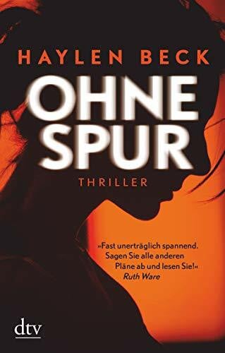 Ohne Spur: Thriller