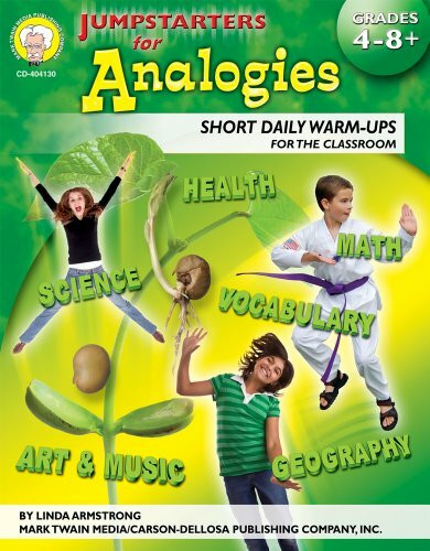Jumpstarters for Analogies, Grades 4 - 8: Short Daily Warm-ups for the Classroom