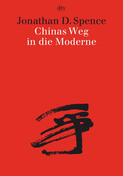 Chinas Weg in die Moderne