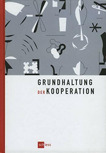 Grundhaltung der Kooperation