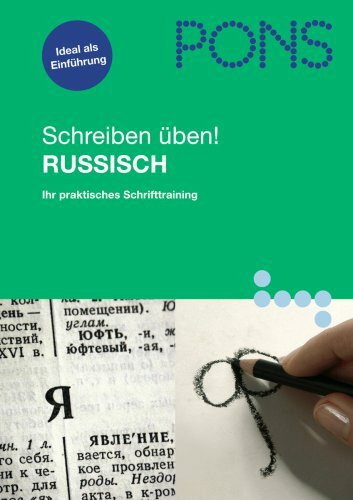 PONS Schreiben üben! Russisch - Das praktische Schrifttraining: Übungsheft