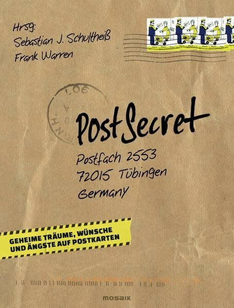 PostSecret: Geheime Träume, Wünsche und Ängste auf Postkarten