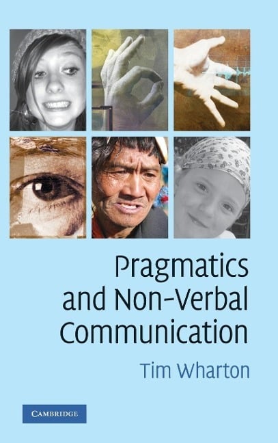 Pragmatics and Non-Verbal Communication Pragmatics and Non-Verbal Communication