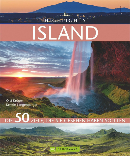 Highlights Island: Die 50 Ziele, die Sie gesehen haben sollten