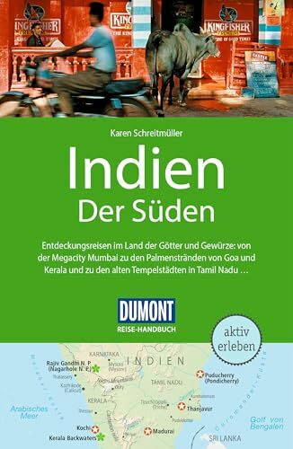 DUMONT Reise-Handbuch Reiseführer Indien, Der Süden: mit Extra-Reisekarte