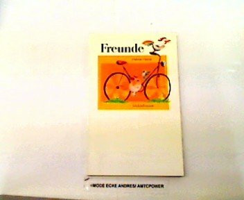 Freunde. Nach der neuen Rechtschreibung