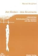 Am Boden - des Brunnens