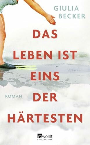 Das Leben ist eins der Härtesten: Roman