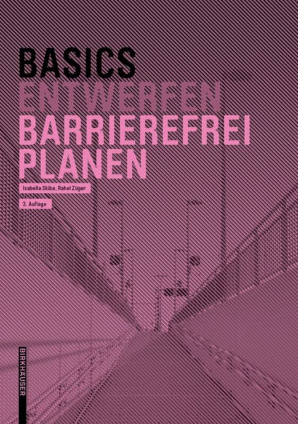 Basics Barrierefrei Planen