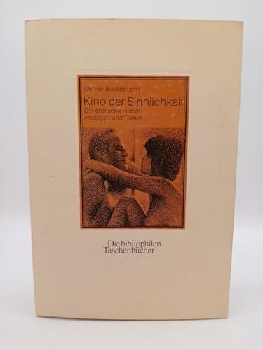 Kino der Sinnlichkeit.