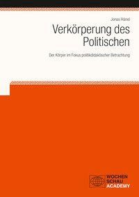 Verkörperung des Politischen