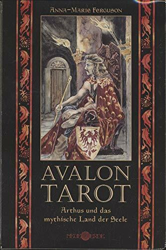 Avalon Tarot: Artus und das mythische Land der Seele