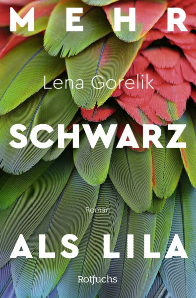 Mehr Schwarz als Lila: Roman