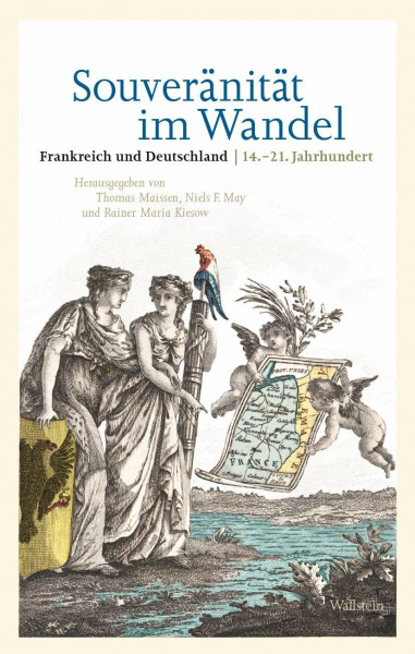 Souveränität im Wandel: Frankreich und Deutschland | 14.-21. Jahrhundert