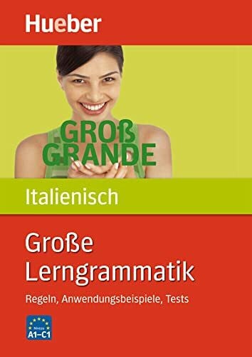 Große Lerngrammatik Italienisch: Regeln, Anwendungsbeispiele, Tests / Buch