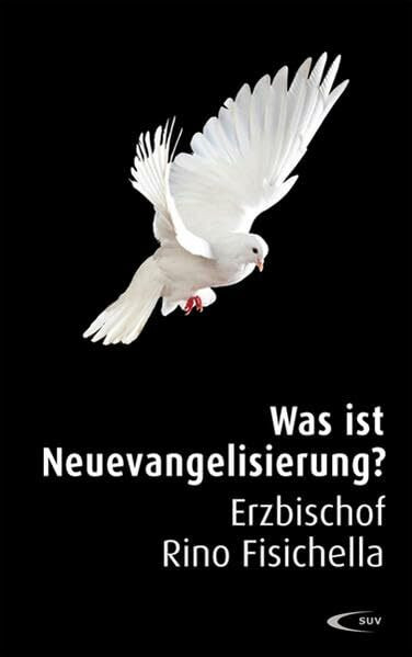 Was ist Neuevangelisierung?