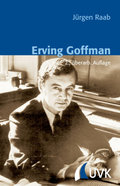 Erving Goffman (Klassiker der Wissenssoziologie)
