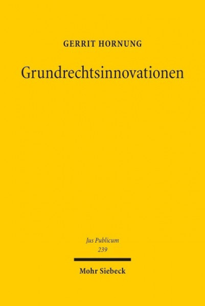 Grundrechtsinnovationen