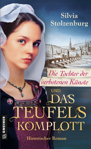 Die Tochter der verbotenen Künste und das Teufelskomplott: Historischer Roman (Die Esslingen-Trilogie)