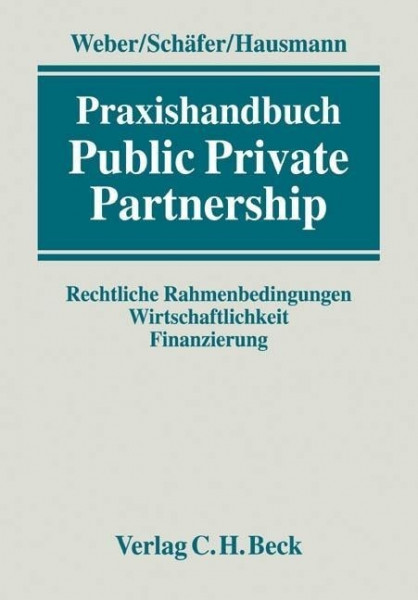 Praxishandbuch Public Private Partnership