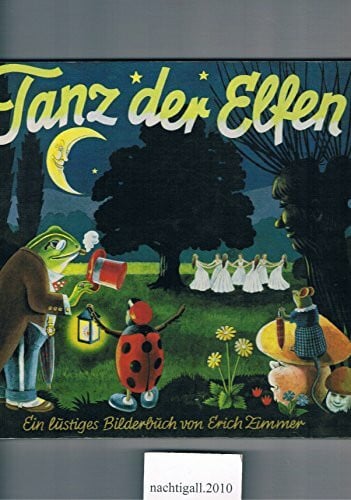 Tanz der Elfen: Ein lustiges Bilderbuch