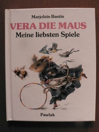 Vera, die Maus. Meine liebsten Spiele