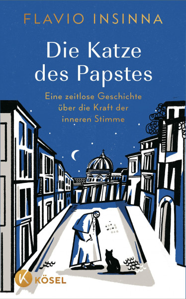 Die Katze des Papstes: Eine zeitlose Geschichte über die Kraft der inneren Stimme