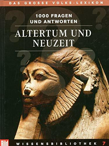 BILD Wissensbibliothek / Das grosse Volks-Lexikon: BILD Wissensbibliothek / Altertum und Neuzeit: Das grosse Volks-Lexikon