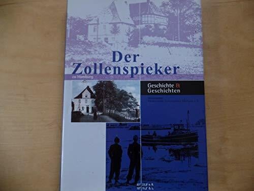 Der Zollenspieker zu Hamburg - Geschichte und Geschichten
