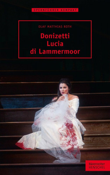 Donizetti - Lucia di Lammermoor