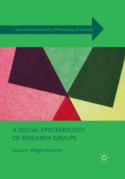 A Social Epistemology of Research Groups