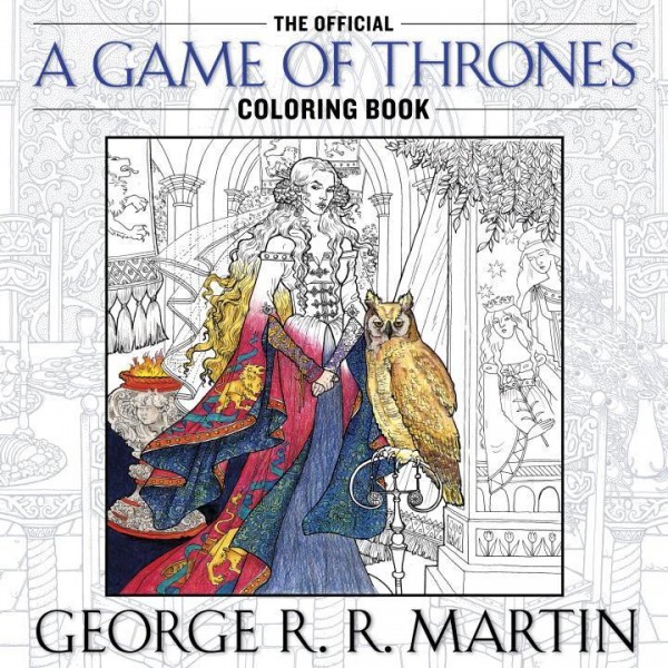 George R. R. Martin's Official A Game of Thrones Coloring Book