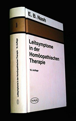 Leitsymptome in der Homöopathischen Therapie