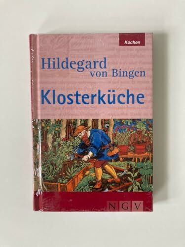 Hildegard von Bingen - Klösterküche
