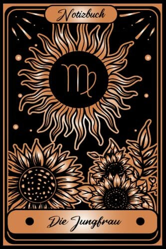Notizbuch Jungfrau: Sternzeichen-Tagebuch Die Jungfrau, Sternzeichen leeres Notizbuch | Astrologie-Traumtagebuch | Sternzeichen-Demonstrations ... für Frauen, Mädchen, Kinder ... Vol 4
