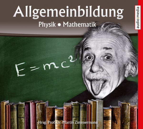 Allgemeinbildung - Physik  Mathematik