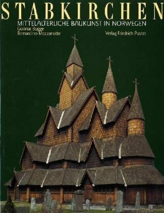 Stabkirchen: Mittelalterliche Baukunst in Norwegen
