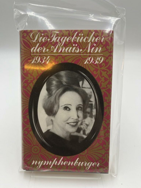 Die Tagebücher der Anais Nin 1934 - 1939. Herausgegeben von Gunther Stuhlmann. Aus dem Amerikanischen übertragen von Herbert Zand (Die Tagebücher der Anais Nin, 2)