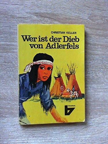 Kleine R.Brockhaus-Bücherei Nr. 102 Wer ist der Dieb vom Adlerfels