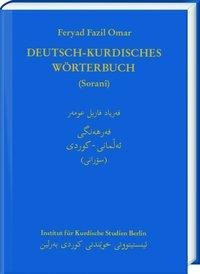 Deutsch-Kurdisches Wörterbuch (Zentralkurdisch/Soranî)