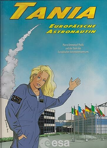Tania, Europäische Astronautin