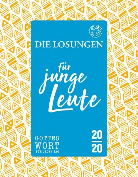 Die Losungen 2020 Deutschland / Die Losungen für junge Leute 2020: Gottes Wort für jeden Tag