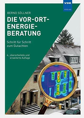 Die Vor-Ort-Energieberatung: Schritt für Schritt zum Gutachten