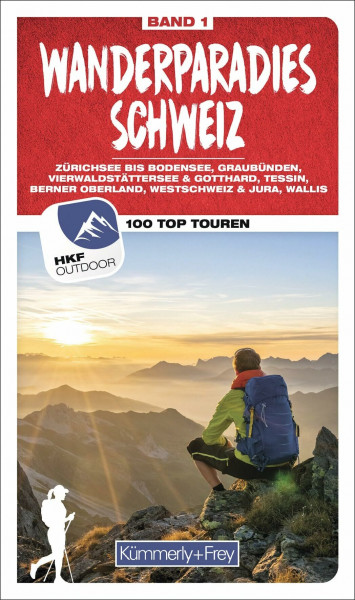 Kümmerly+Frey Wanderführer Wanderparadies Schweiz: Mit 100 spektakulären Touren und GPS-Daten zum Download