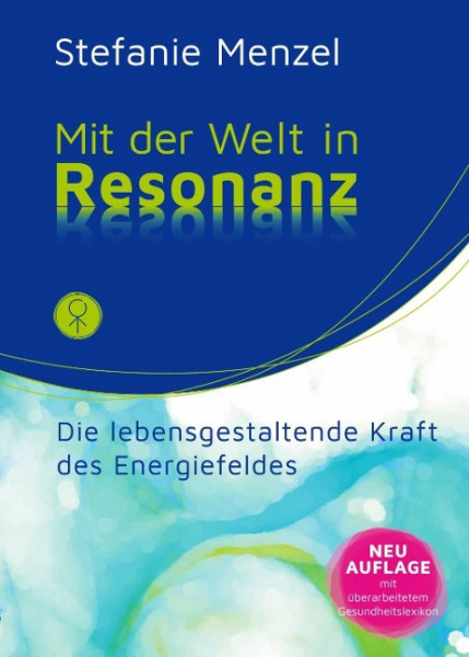 Mit der Welt in Resonanz