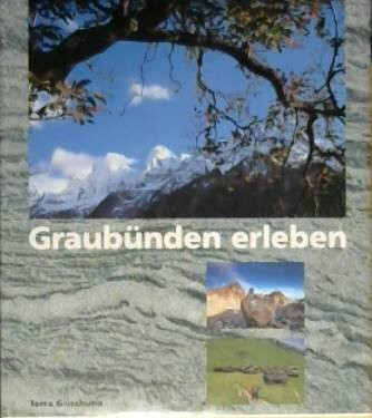 Graubünden erleben