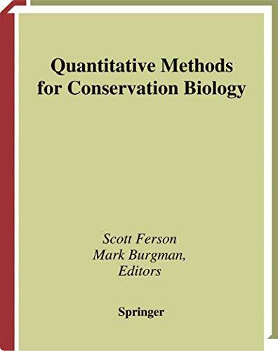 Quantitative Methods for Conservation Biology