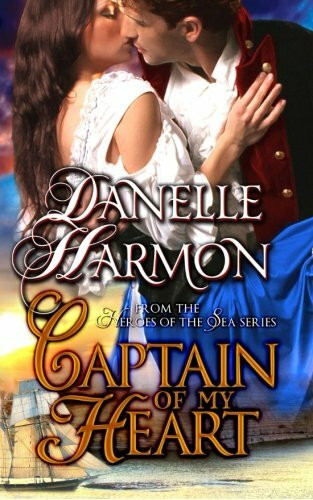 Captain Of My Heart (Heroes Of The Sea)