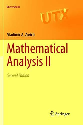 Mathematical Analysis II: 4th Corrected Edition, Moscow, 2002 (Universitext)
