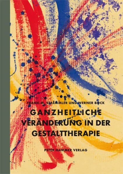 Ganzheitliche Veränderung in der Gestalttherapie